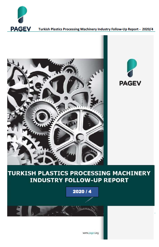 Turkish Plastics Processing Machinery Industry Follow-Up Report - 2020/4