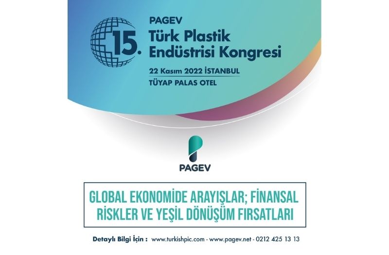 15. PAGEV Türk Plastik Endüstrisi Kongresi