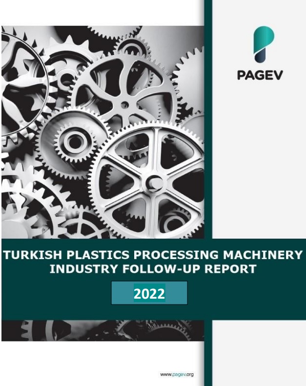 Turkish Plastics Processing Machines Industry Follow-Up Report – 2022