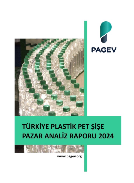 TÜRKİYE PLASTİK PET ŞİŞE PAZAR ANALİZ RAPORU 2024