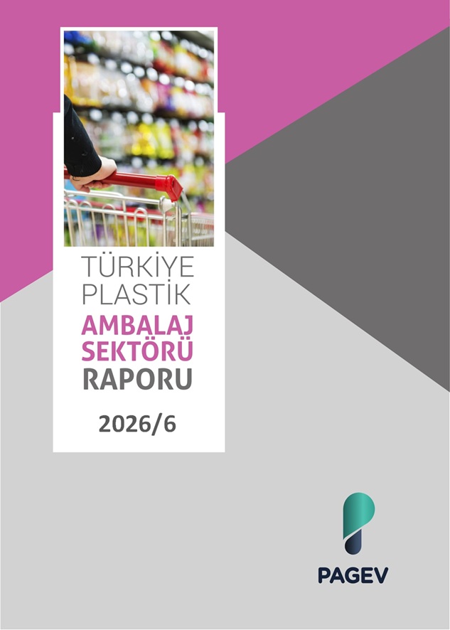 2026 0CAK - HAZİRAN TÜRKİYE PLASTİK AMBALAJ SEKTÖR İZLEME RAPORU