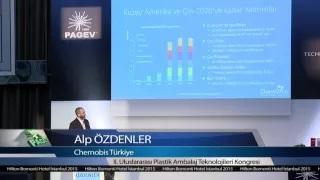 2.PAGEV Uluslararası Plastik Ambalaj Teknolojileri Kongresi / Chemorbis Türkiye Gen. Müd. Alp ÖZDENLER