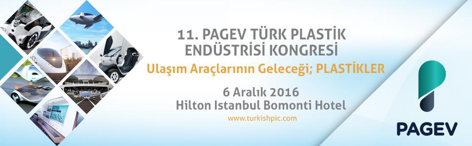 11. PAGEV Türk Plastik Endüstrisi Kongresi