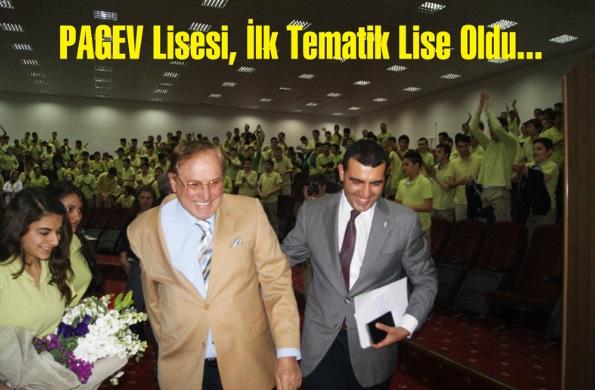 PAGEV Lisesi Artık Tematik Lise Oldu