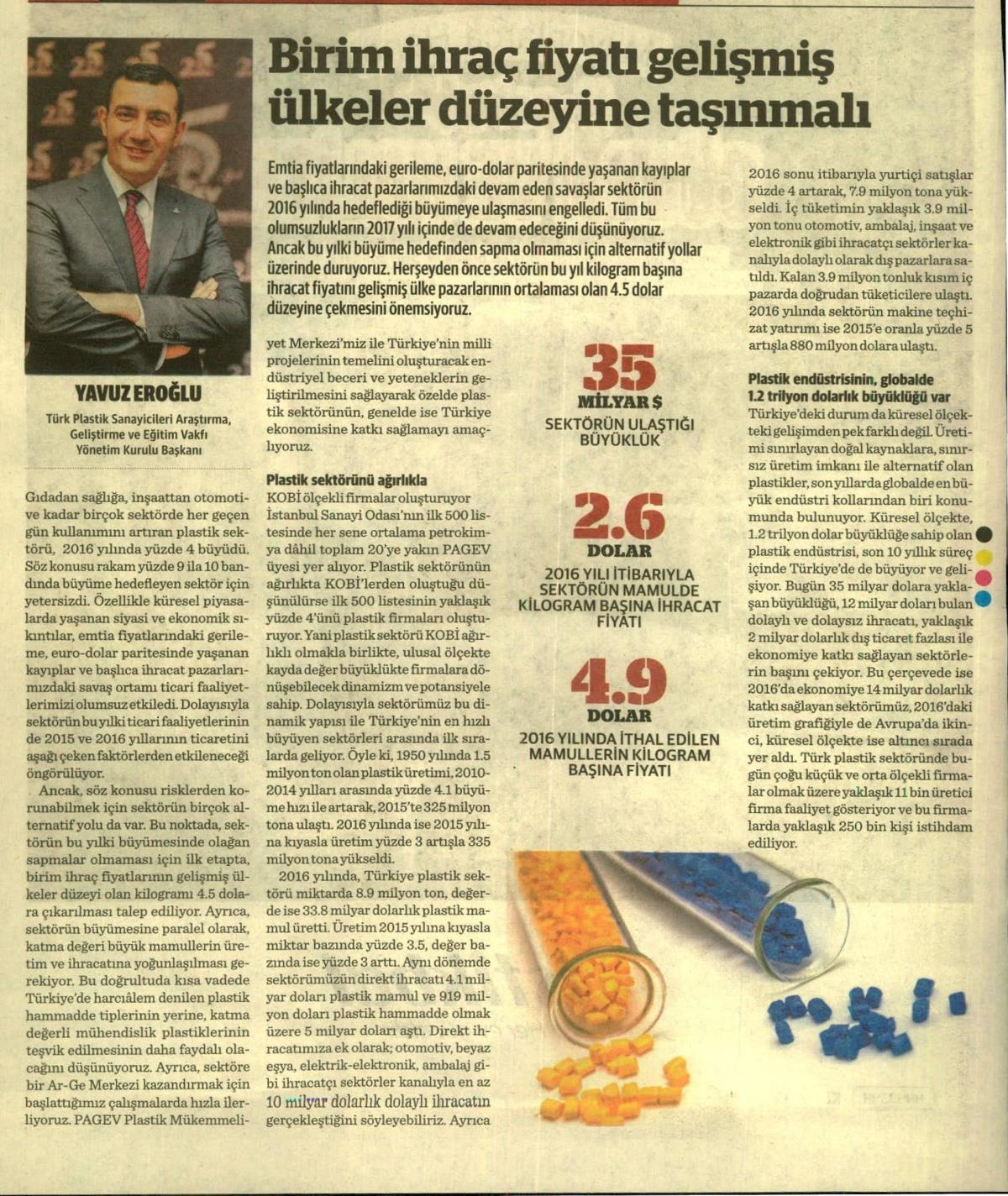 Basından Yansımalar Dünya Gazetesi / Birim İhraç Fiyatları Gelişmiş Ülkeler Düzeyine Taşınmalı