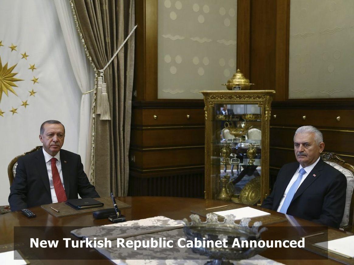 New Turkish Republic Cabinet Announced