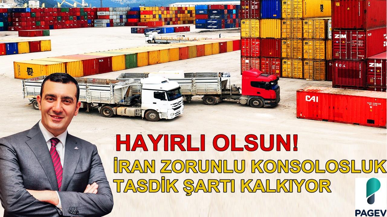 HAYIRLI OLSUN! İran Zorunlu Konsolosluk Tasdik Şartı Kalkıyor