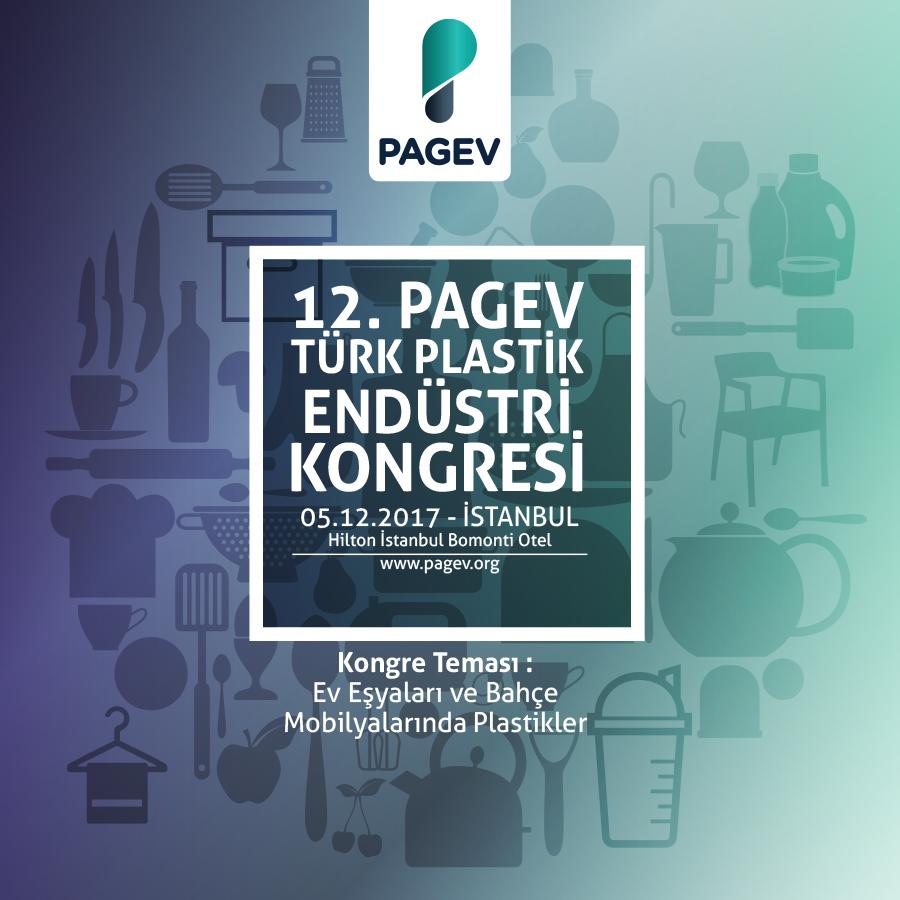 12. PAGEV Türk Plastik Endüstrisi Kongresi 5 Aralık'ta