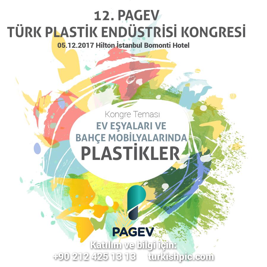 12. PAGEV TÜRK PLASTİK ENDÜSTRİSİ KONGRESİ İÇİN SON BİR HAFTA!