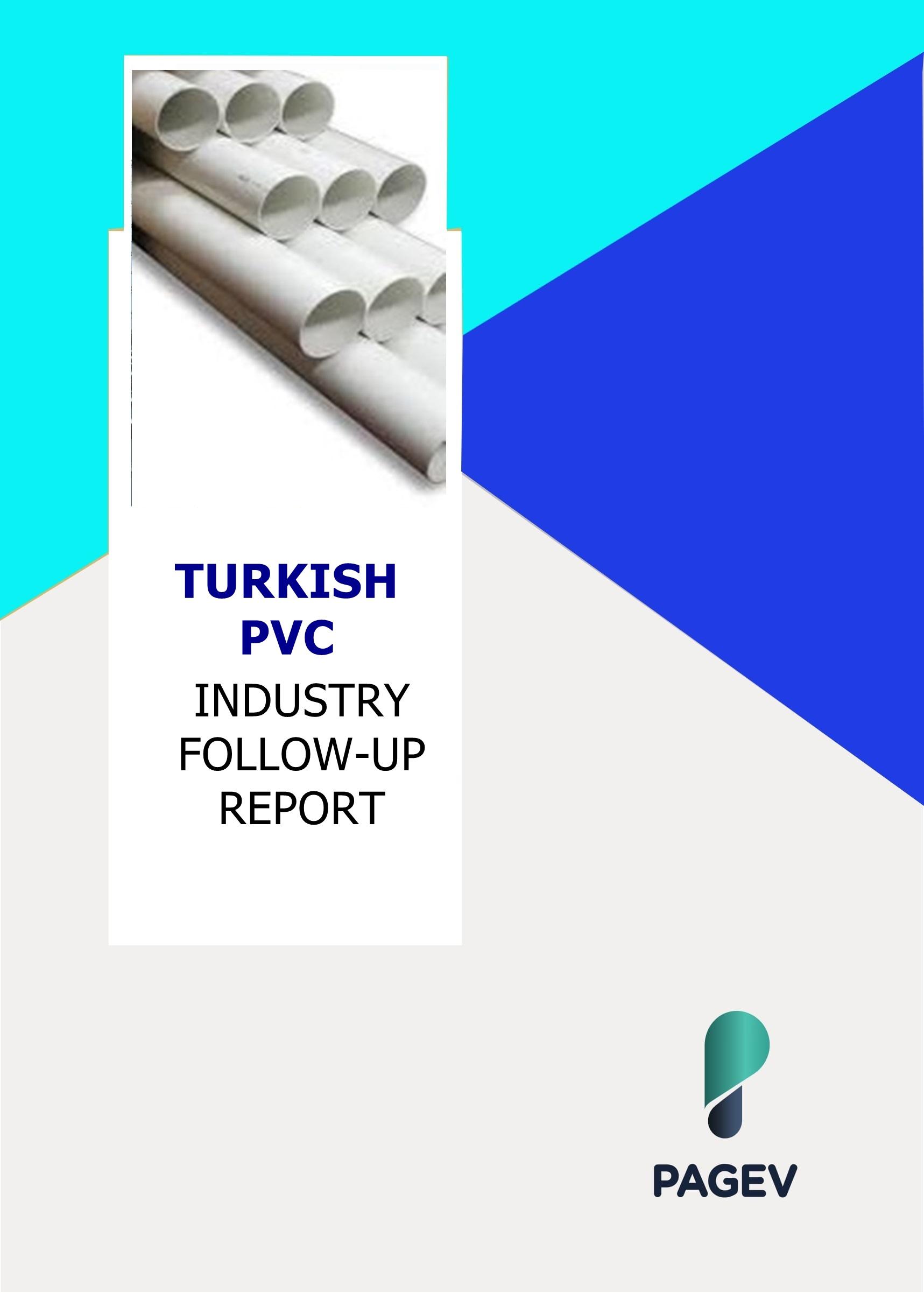 Turkish PVC Industry Follow-Up Report 2017/9 Months (with year-end estimation)