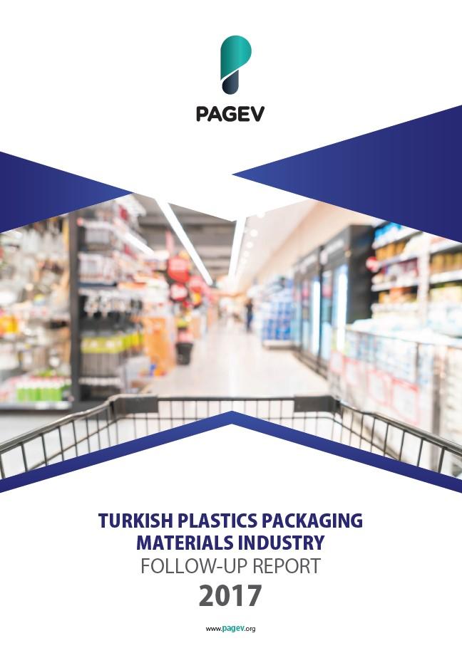 Turkish Plastics Packaging Materials Industry Follow-Up Report 2017