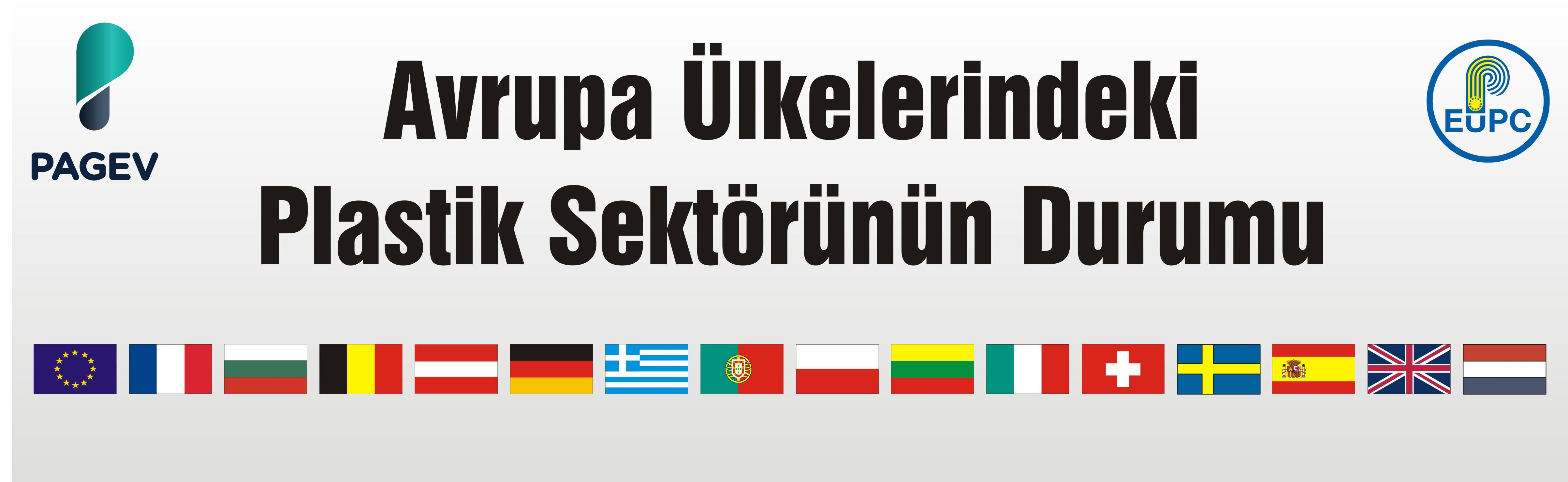 Avrupa Ülkelerindeki Plastik Sektörünün Durumu