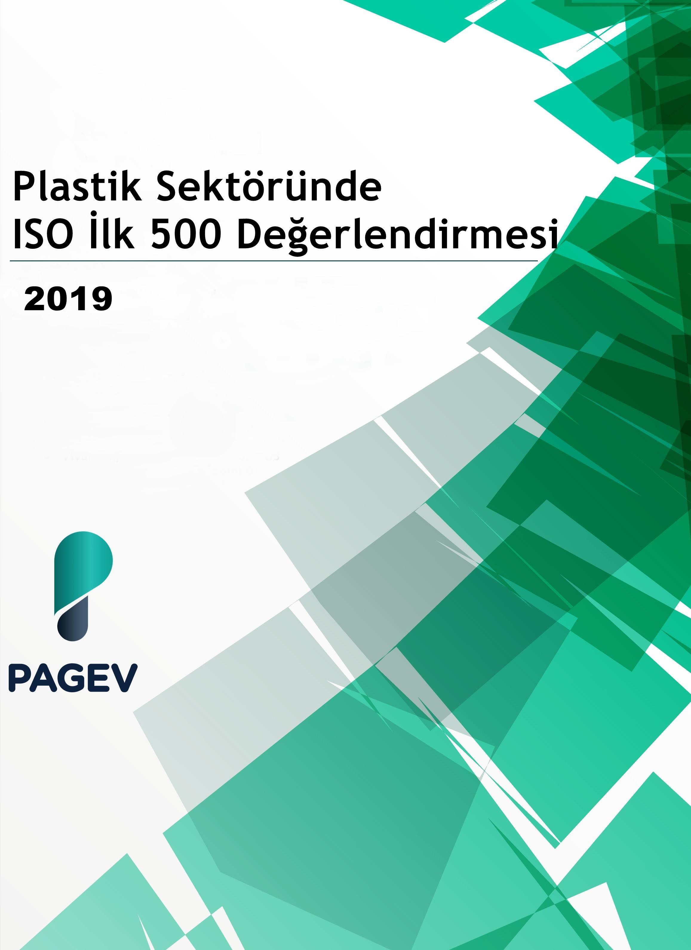 Plastik Sektöründe İSO İlk 500 Firma Değerlendirmesi-2019