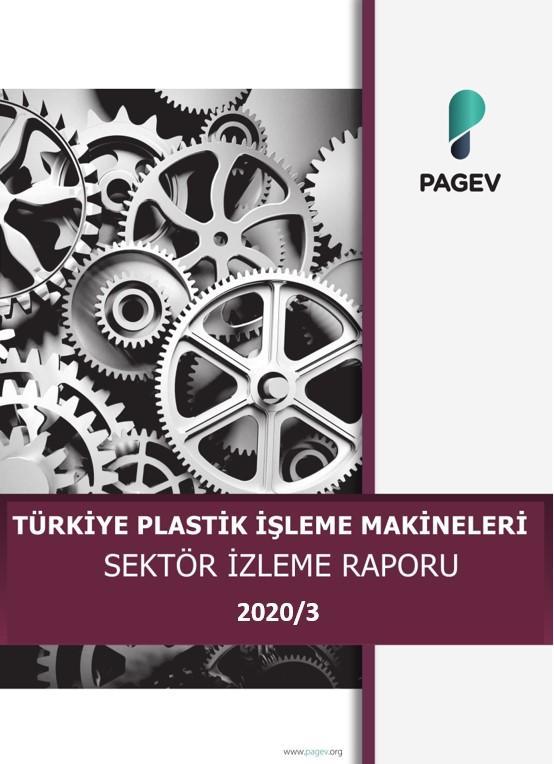 Türkiye Plastik İşleme Makinaları Sektör İzleme Raporu – 2020